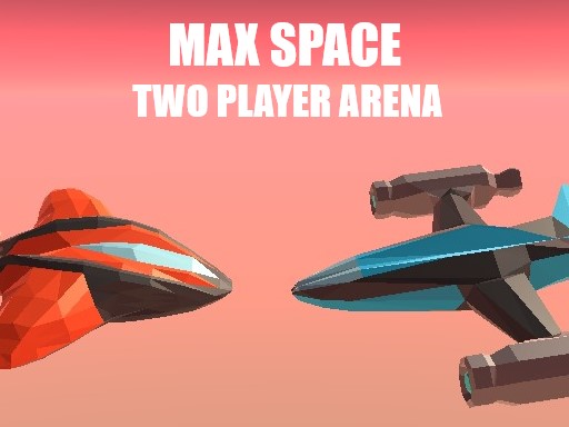 Max Space Two Player Duel